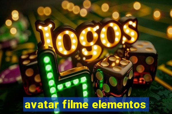 avatar filme elementos